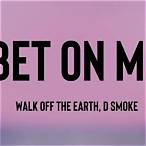 d smoke bet on me lyrics